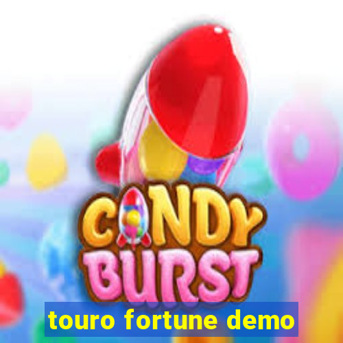 touro fortune demo